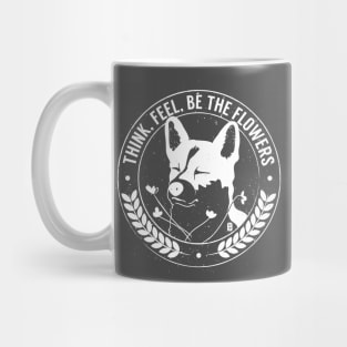 Zen Corgi - Think the flowers, feel the flowers, be the flowers Mug